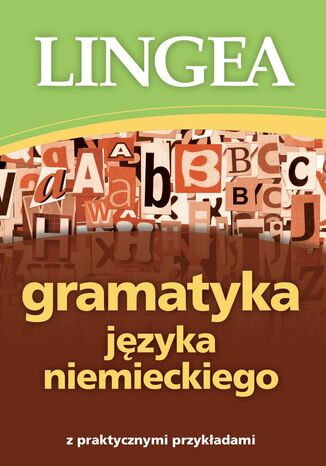 Gramatyka języka niemieckiego z praktycznymi przykładami Lingea - okładka audiobooka MP3
