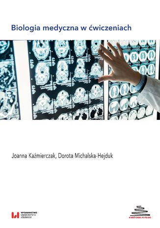 Biologia medyczna w ćwiczeniach Joanna Kaźmierczak, Dorota Michalska-Hejduk - okładka audiobooks CD