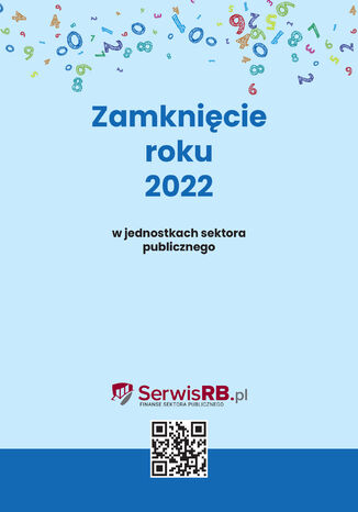 Zamknięcie roku 2022 w jednostkach sektora publicznego Barbara Jarosz - okładka książki