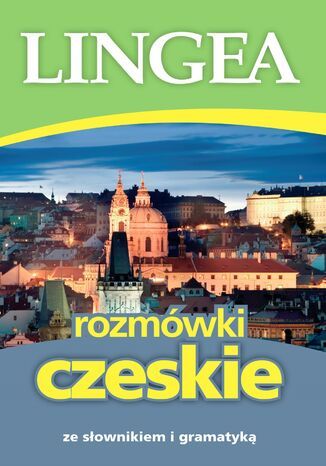 Rozmwki czeskie ze sownikiem i gramatyk Lingea - okadka ebooka