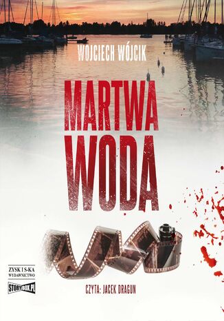 Martwa woda Wojciech Wójcik - okładka audiobooks CD