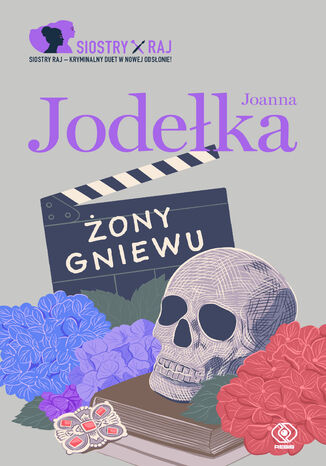 Siostry Raj (Tom 3). Żony Gniewu Joanna Jodełka - okładka audiobooks CD