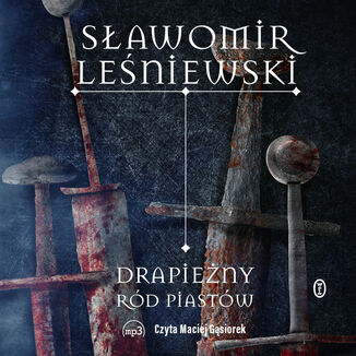 Drapieny rd Piastw Sawomir Leniewski - okadka audiobooka MP3