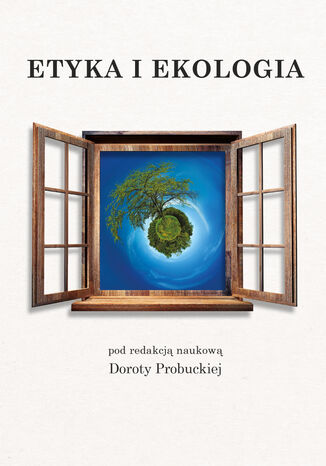 Etyka i ekologia Zbiorowy - okadka ebooka