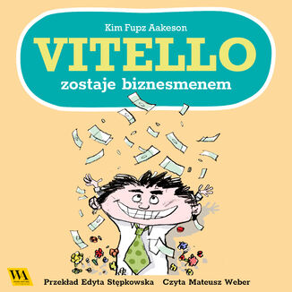 Vitello zostaje biznesmenem Kim Fupz Aakeson - okadka ebooka