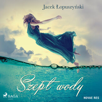 Szept wody Jacek opuszyski - okadka audiobooka MP3