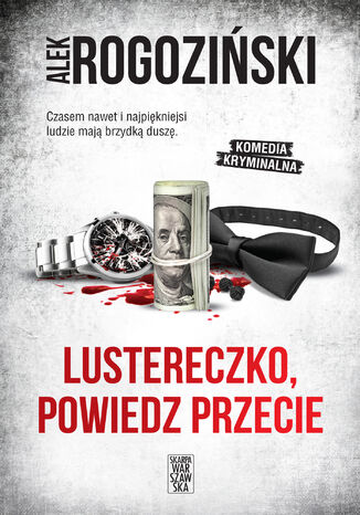 Lustereczko, powiedz przecie Alek Rogoziński - okładka audiobooks CD