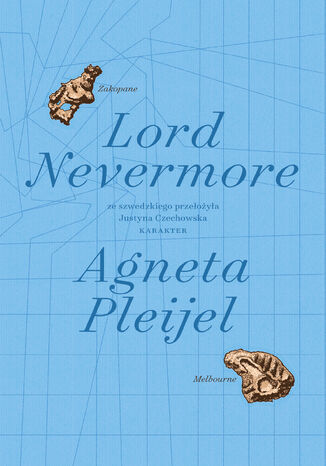 Lord Nevermore Agneta Pleijel - okładka ebooka
