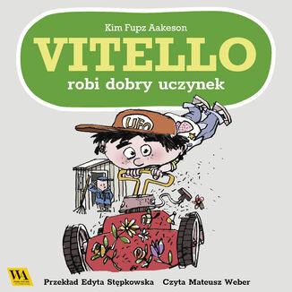 Vitello robi dobry uczynek Kim Fupz Aakeson - okadka audiobooks CD