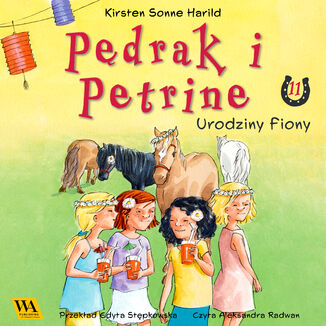 Pdrak i Petrine. Urodziny Fiony Kirsten Sonne Harrild - okadka audiobooka MP3