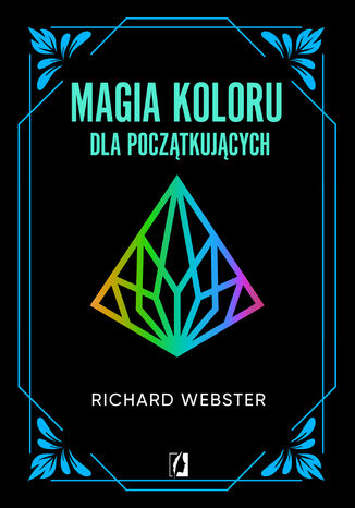 Magia koloru dla pocztkujcych Richard Webster - okadka audiobooka MP3