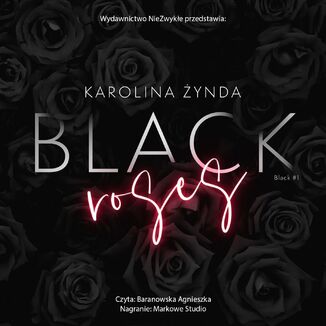 Black Roses Karolina Żynda - okładka audiobooka MP3