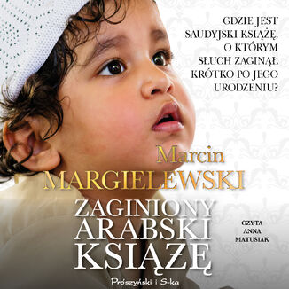 Zaginiony arabski książę Marcin Margielewski - okładka audiobooka MP3