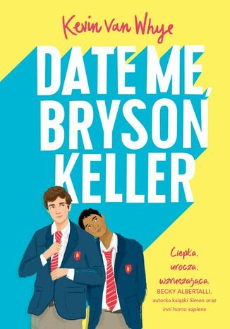 Date Me, Bryson Keller Kevin van Whye - okładka audiobooka MP3