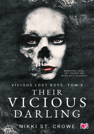 Their Vicious Darling. Vicious Lost Boys. Tom 3 Nikki St. Crowe - tył okładki książki