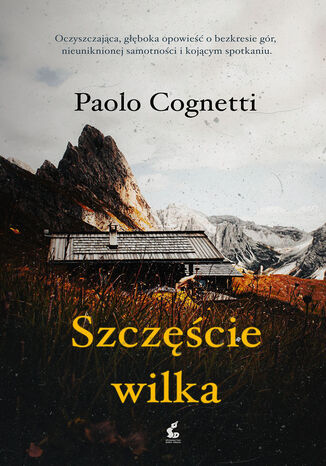 Szczęście wilka Paolo Cognetti - okładka audiobooka MP3