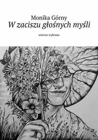 W zaciszu głośnych myśli
