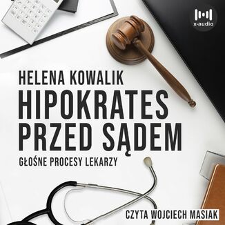 Hipokrates przed sądem Helena Kowalik - okładka audiobooka MP3