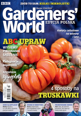 Okładka:Gardeners' World Edycja Polska. 3/2023 