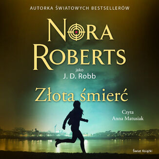 Złota śmierć Nora Roberts - okładka audiobooka MP3