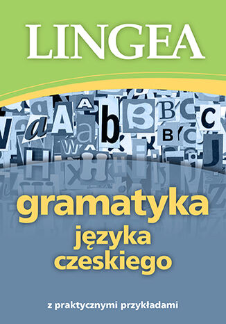 Gramatyka języka czeskiego z praktycznymi przykładami Lingea - okładka audiobooka MP3