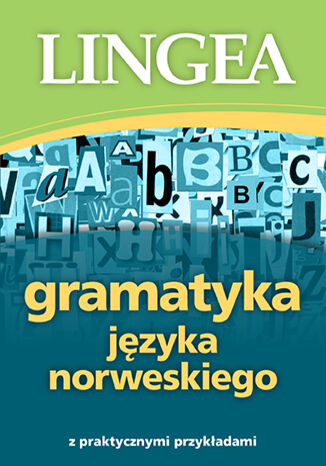 Gramatyka języka norweskiego z praktycznymi przykładami Lingea - okładka audiobooka MP3