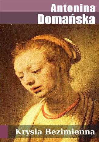 Krysia Bezimienna Antonina  Domaska - okadka audiobooks CD