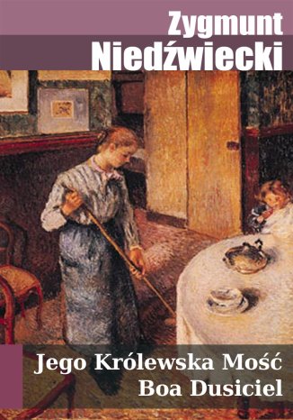 Jego Królewska Mość Boa Dusiciel. Fraszki