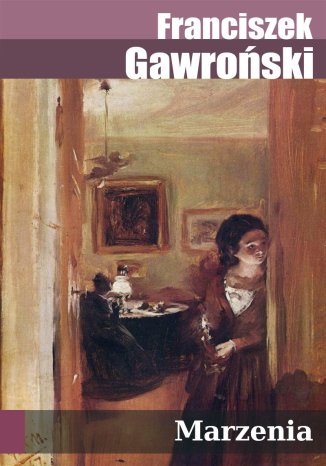 Marzenia: powieść współczesna