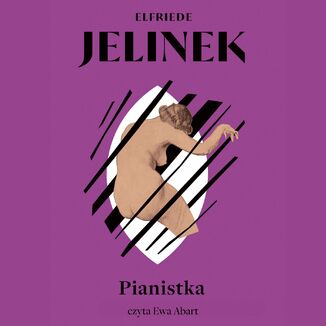 Pianistka Elfriede Jelinek - okładka audiobooka MP3