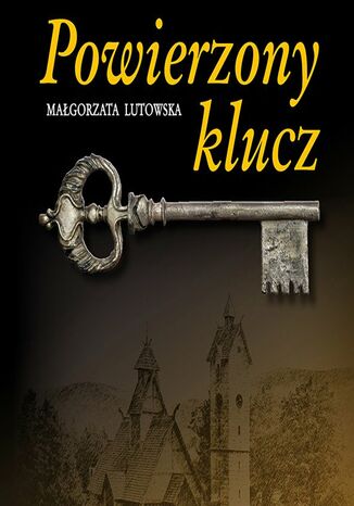 Powierzony klucz Magorzata Lutowska - okadka audiobooks CD