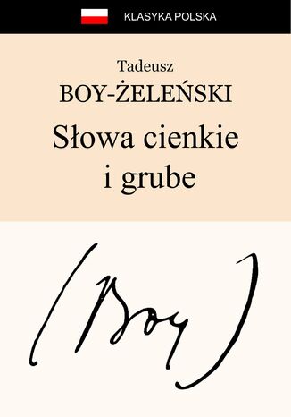 Sowa cienkie i grube Tadeusz Boy-eleski - okadka ebooka