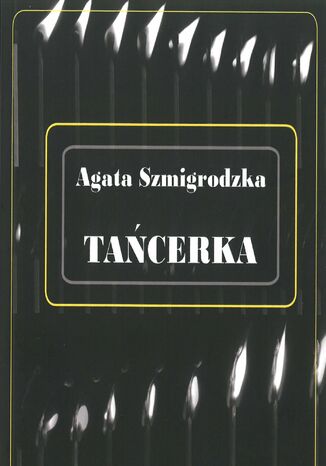 Tacerka Agata Szmigrodzka - okadka ebooka