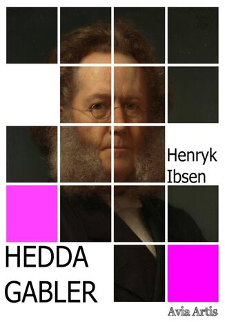 Hedda Gabler Henryk Ibsen - okadka ebooka