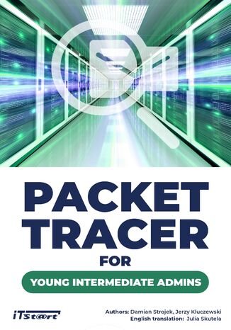 Packet Tracer for young intermediate admins Damian Strojek, Jerzy Kluczewski - okładka audiobooka MP3