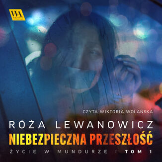 Niebiezpieczna przeszo Ra Lewanowicz - okadka audiobooka MP3