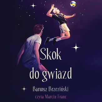 Skok do gwiazd Bartosz Brzeziński - okładka audiobooka MP3