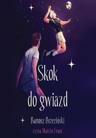 Skok do gwiazd Bartosz Brzeziński - okładka audiobooks CD