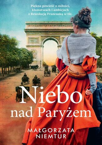 Niebo nad Paryżem Małgorzata Niemtur - okładka ebooka
