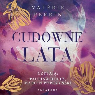 CUDOWNE LATA Valerie Perrin - okładka audiobooka MP3