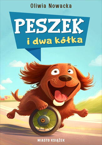 Peszek i dwa kółka Oliwia Nowacka - okładka ebooka