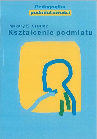 Ksztacenie podmiotu Makary Stasiak - okadka audiobooks CD