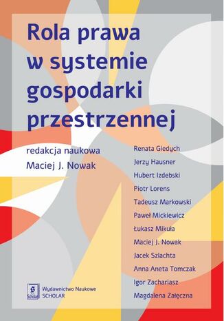 Rola prawa w systemie gospodarki przestrzennej Maciej J. Nowak - okładka ebooka