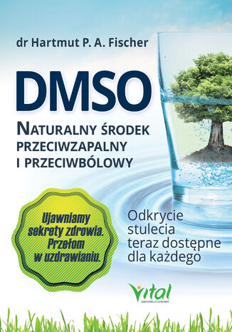 DMSO naturalny środek przeciwzapalny i przeciwbólowy