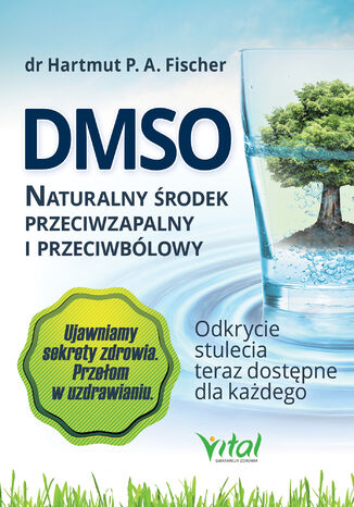 DMSO naturalny rodek przeciwzapalny i przeciwblowy Hartmut Fischer - okadka ebooka