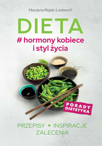 Dieta # hormony kobiece i styl ycia Marzena Rojek-Ledwoch - okadka ebooka