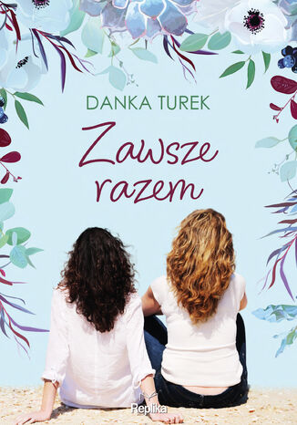 Zawsze razem Danka Turek - okładka audiobooks CD