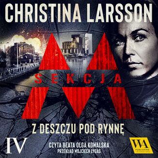 Sekcja M. Tom 4 Christina Larsson - okadka audiobooka MP3