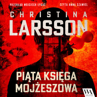 Pita Ksiga Mojeszowa Christina Larsson - okadka audiobooka MP3