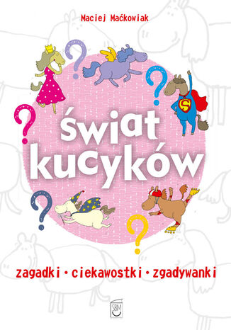 wiat kucykw Maciej Makowiak - okadka audiobooka MP3